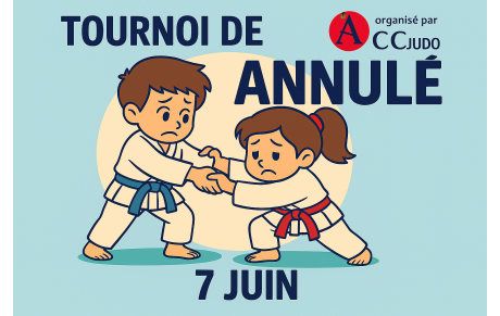 🏆̶ ̶T̶o̶u̶r̶n̶o̶i̶ ̶7̶ ̶j̶u̶i̶n̶ ̶2̶0̶2̶6̶ ̶A̶C̶C̶ ̶J̶u̶d̶o̶  (Annulé)